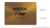 Sign Water Pump - ,