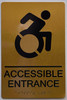 ACCESSIBLE Entrance  Signage - ,