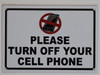 Please Turn Off Your Cell Phone  Signage