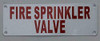 FIRE Sprinkler Valve Sign