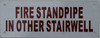 FIRE Standpipe in Other STAIRWELL  Signage