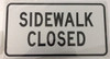 HPD Sign Sidewalk Closed HPD Sign