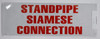 Sign Standpipe Siamese Connection  ( Reflective)