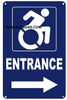 ACCESSIBLE Entrance Arrow Right Sign