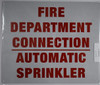 Sign FIRE Department Connection - Automatic Sprinkler