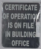 Certificate of Operation is ON File in Building Office