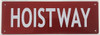 Hoist way  Signage