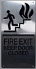 ada  -FIRE EXIT KEEP DOOR CLOSED