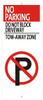 No Parking - Do Not Block Driveway, Tow Away Zone (with No Parking Symbol) Sign,