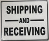 SHIPPING AND RECEIVING   Signage.