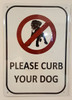 Sign Please Curb your Dog