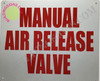 Manual AIR Release Valve Sign