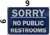 FD Sign NO Public Restroom