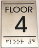 Floor number Sign Four (4)- BRAILLE-STAINLESS STEEL