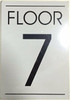 FLOOR NUMBER  Signage  - 7TH FLOOR  Signage
