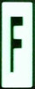 PHOTOLUMINESCENT DOOR NUMBER F SIGN HEAVY DUTY  Signage