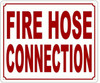 Fire Hose Connection SIGN