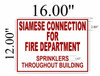FD Sign Siamese Connection For Fire Department  Sprinklers Throughout Building