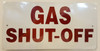 FD Sign Gas Shut-Off