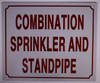 Combination Sprinkler and Standpipe signage