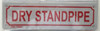 DRY STANDPIPE  Signage