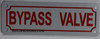 Bypass Valve  Signage