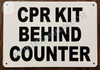 HPD SIGN CPR KIT Behind Counter