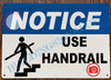 HPD  Sign Notice USE HANDRAIL