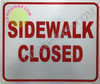 Sidewalk Closed Signage