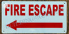 HPD Sign FIRE Escape  Left Arrow