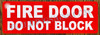 HPD Sign FIRE Door DO NOT Block