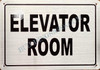 Elevator Room  SIGNAGE