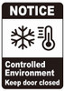 Notice Controlled Enviroment Keep Door Closed Decal Sticker Sign