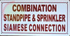 Combination Standpipe and Sprinkler Siamese Connection  Hpd Sign