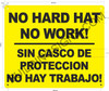 NO HARD HAT NO WORK ENGLISH / SPANISH