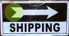 Shipping Right Arrow Signages