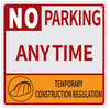 HPD SIGN NO Parking Anytime Temporary Construction Regulation