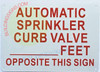 Automatic Sprinkler Curb Valve Located_ FEET Opposite This SIGN SIGN