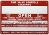 FD SIGN THIS VALVE CONTROLS AUTOMATIC STANDPIPE MUST BE OPEN