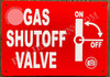 Gas shut off valve SIGN