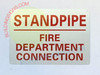 FD SIGN STANDPIPE FIRE DEPARTMENT CONNECTION