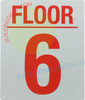 6 FLOOR SIGN