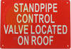 STANDPIPE CONTROL VALVE LOCATED ON ROOF
