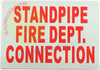 Hpd Sign STANDPIPE FIRE DEPT CONNECTION