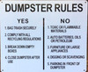 DUMPSTER RULES SIGNAGE