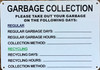 GARBAGE COLLECTION SIGNAGE