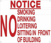 SIGN NOTICE NO SMOKING DRINKING LOITERING