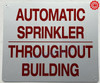 FD Sign AUTOMATIC SPRINKLER THROUGHOUT BUILDING