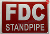 FD Sign FDC STANDPIPE S - FIRE DEPARTMENT CONNECTION STANDPIPE