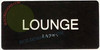 LOUNGE Signage Tactile Touch Braille Signage